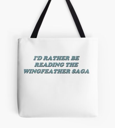 Rather Be Reading Wingfeather Saga Sticker Tote Bag