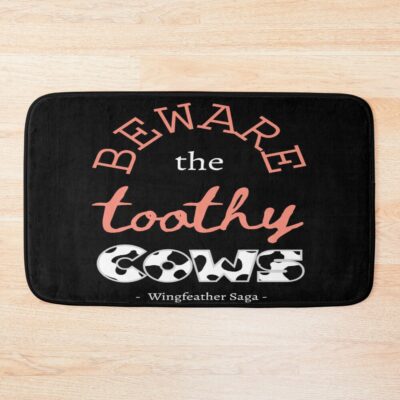 Beware The Toothy Cows Wingfeather Saga White Bath Mat